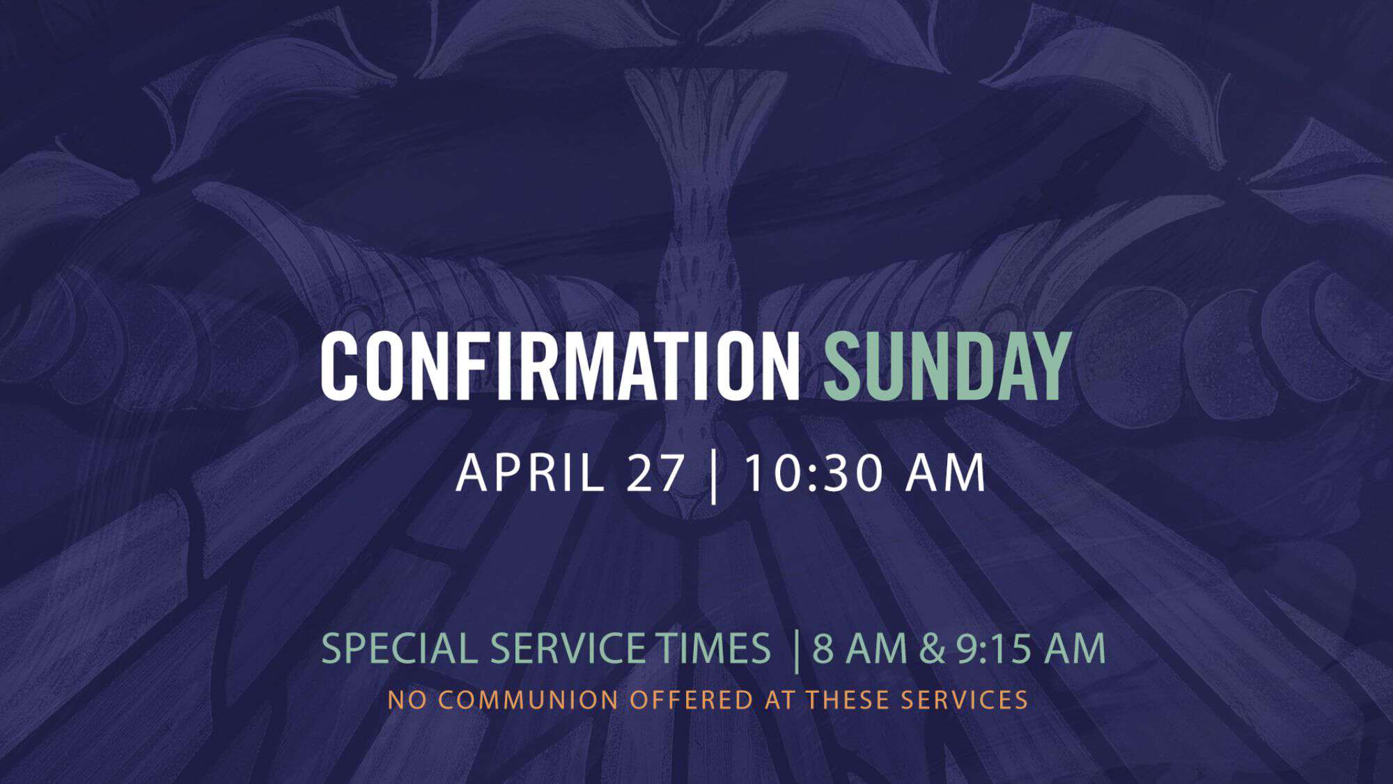 confirmation-sunday-events-lord-of-glory