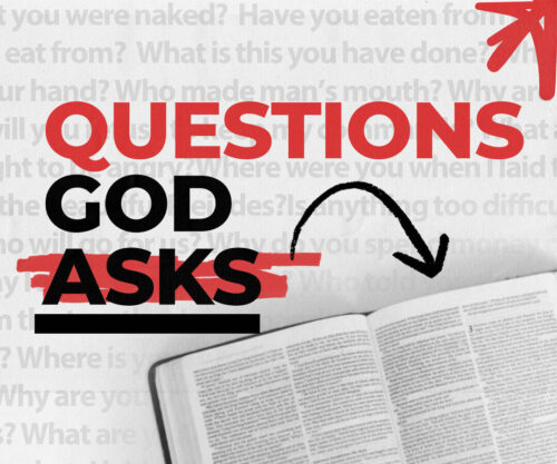 questions god askssermon series grayslake Il