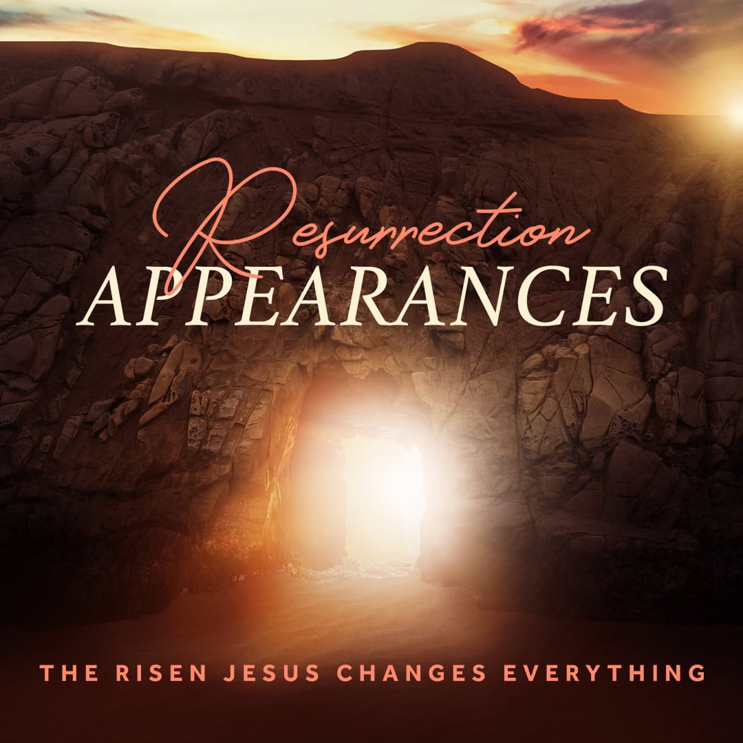 resurrection appearances sermon series grayslake Il